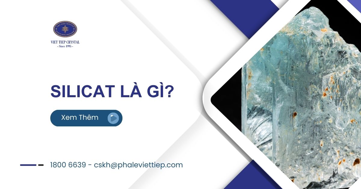19. Silicat là gì Tìm hiểu định nghĩa, tính chất và ứng dụng