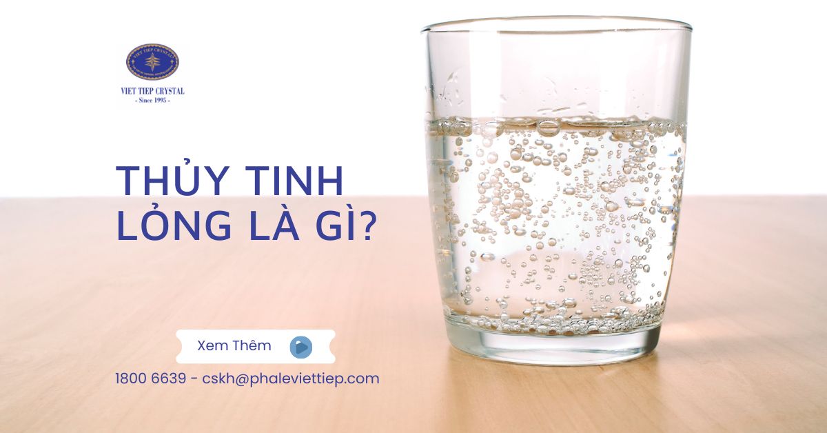 Thủy tinh lỏng là gì tính chất, công dụng cách bảo quản, lưu ý