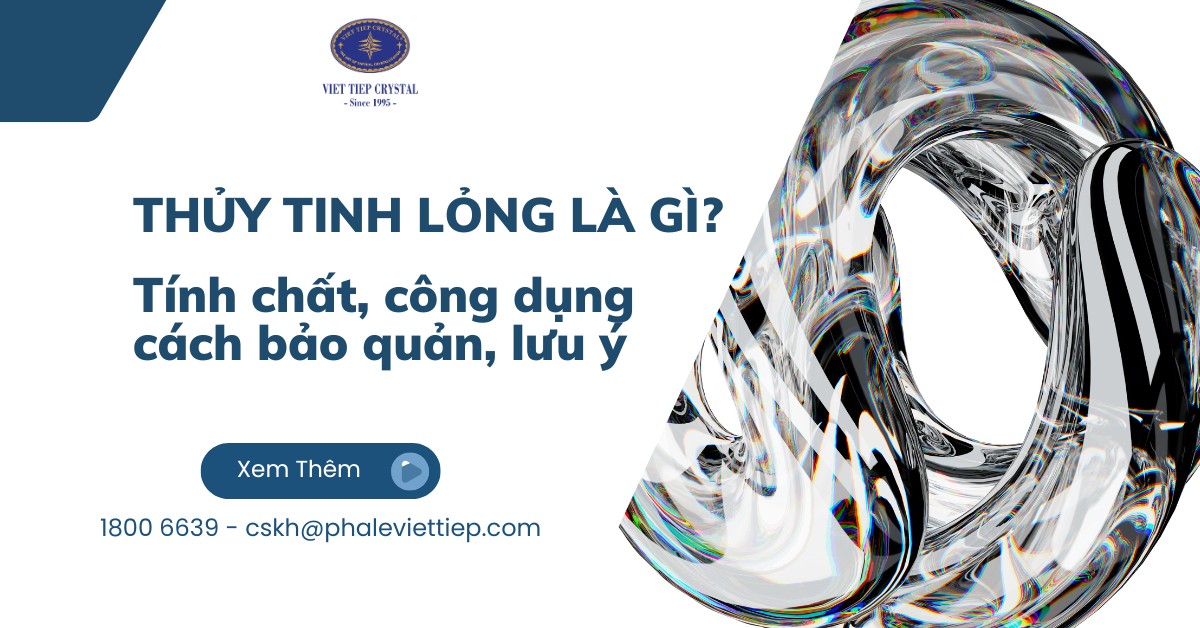 Thủy tinh lỏng là gì? tính chất, công dụng cách bảo quản, lưu ý