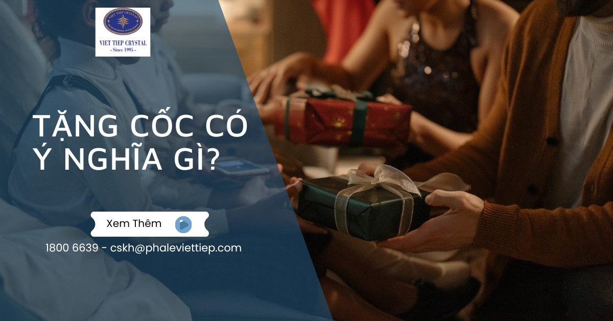 Tặng cốc có ý nghĩa gì? Khám phá thông điệp ẩn sau món quà đơn giản