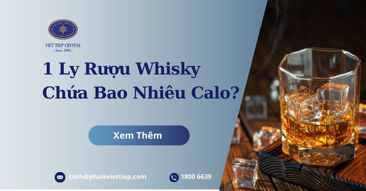 1 Ly Rượu Whisky Chứa Bao Nhiêu Calo