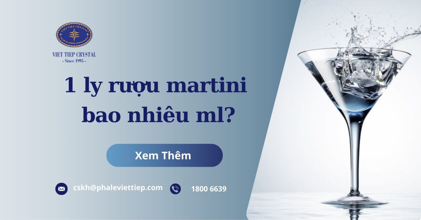 1 ly rượu martini bao nhiêu ml
