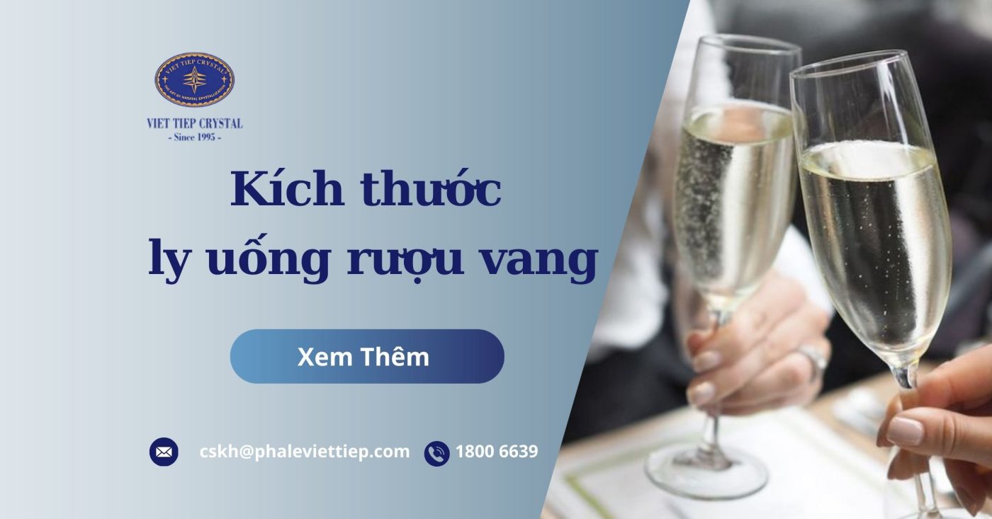 Kích thước ly uống rượu vang