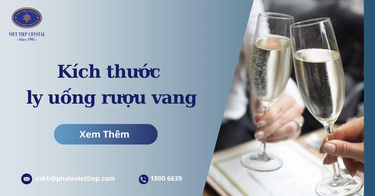 Kích thước ly uống rượu vang