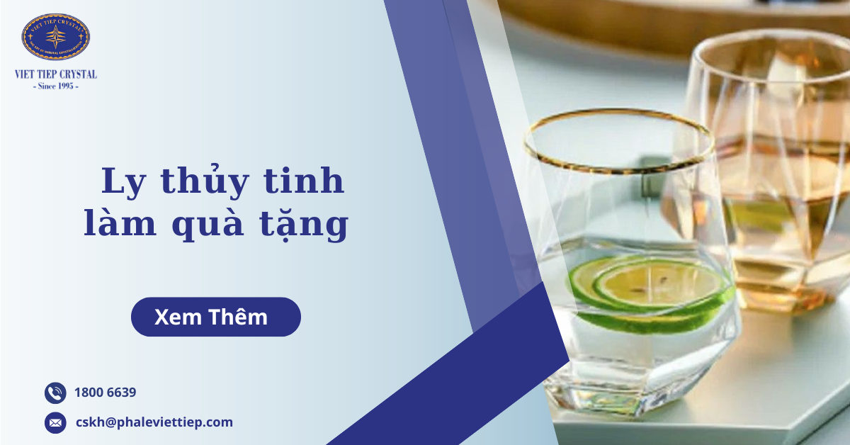 Ly thủy tinh làm quà tặng