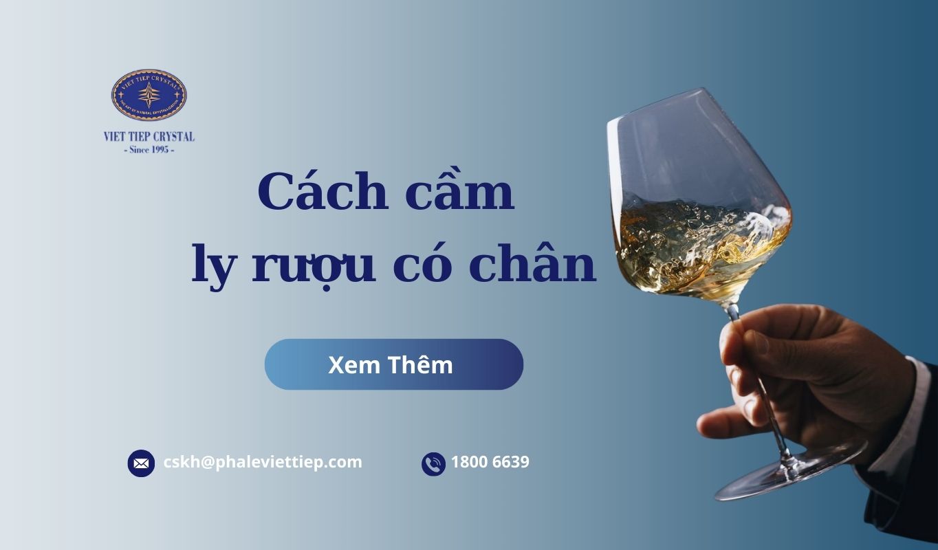 cách cầm ly rượu có chân