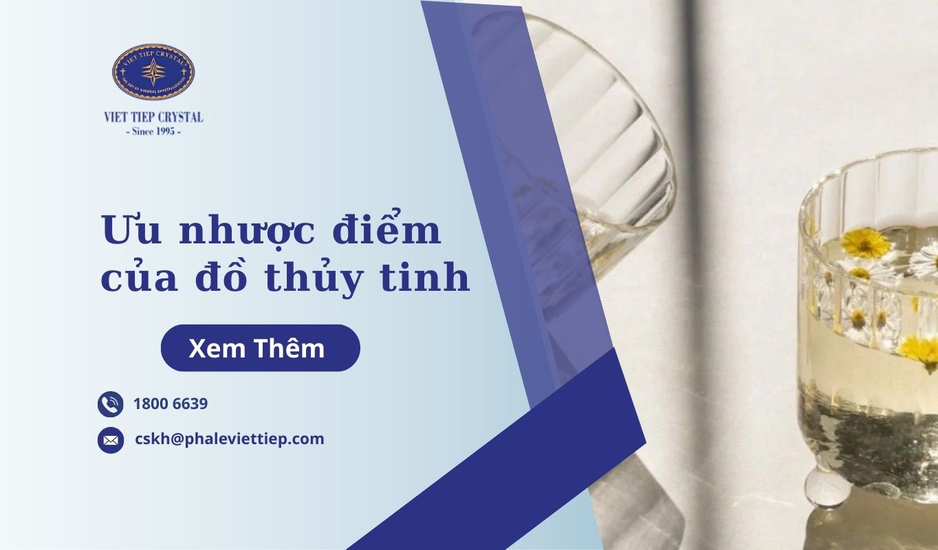 ưu nhược điểm của đồ thủy tinh